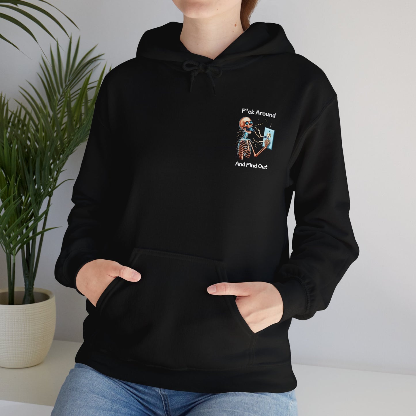 Unisex Heavy Blend F*ck Around And Find Out Hooded Sweatshirt